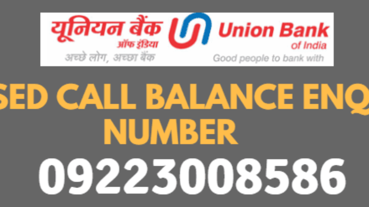Union Bank Of India Account Balance Enquiry Using Missed Call Sms