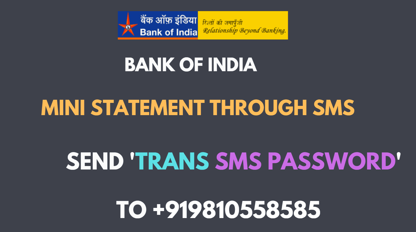 Bank of India Mini Statement Through Missed Call and SMS