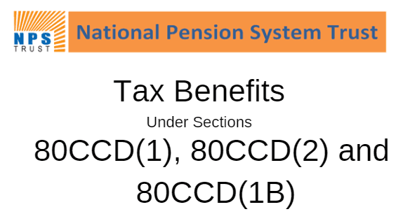 nps-tax-benefit-under-section-80ccd-1-80ccd-2-and-80ccd-1b