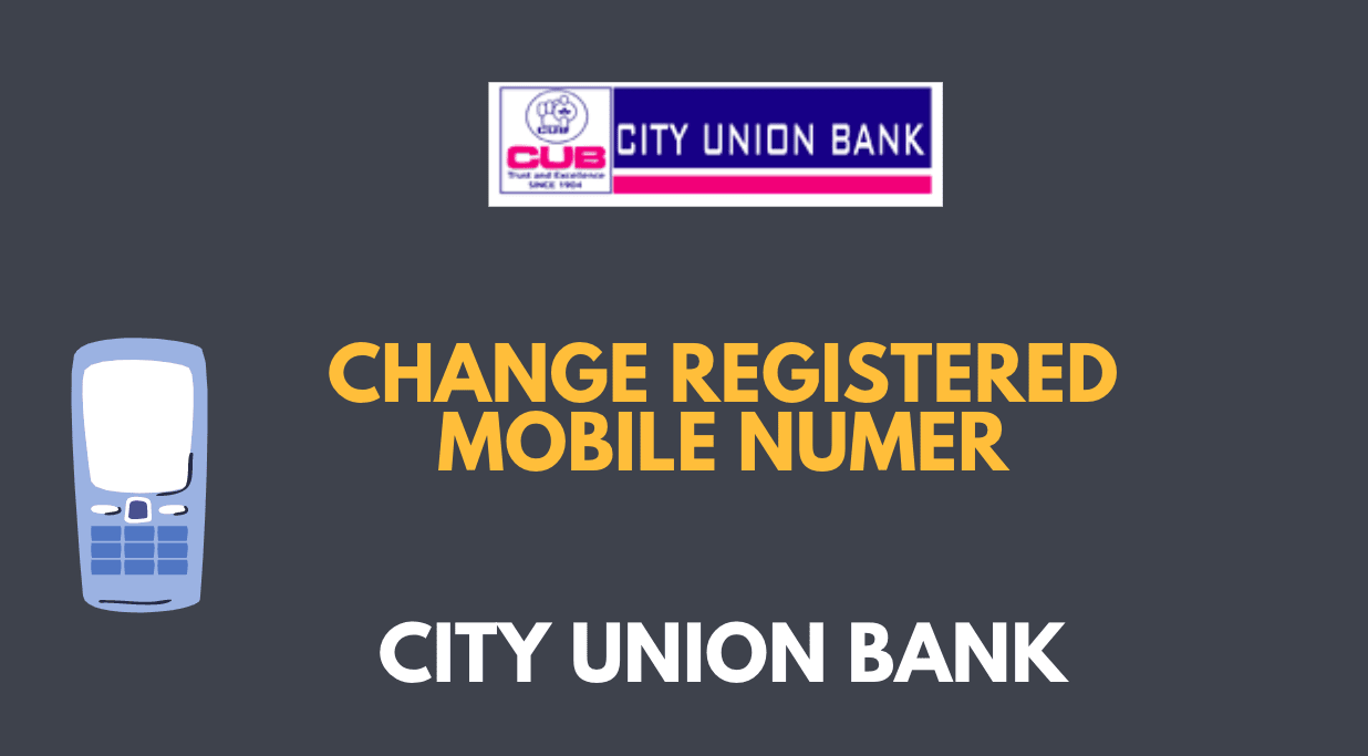  Vaihda rekisteröity matkapuhelinnumero City Union Bankissa
