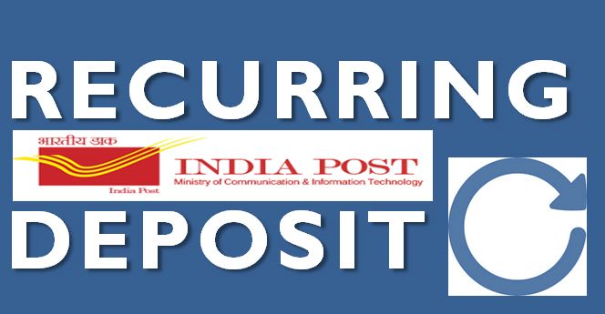 Post office Recurring Deposit Interest Rates 2019 | RD Features