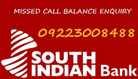 south indian bank missed call balance enquiry number