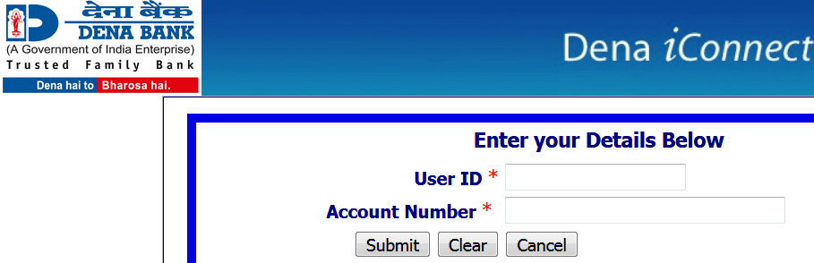 user id and account number fill dena bank