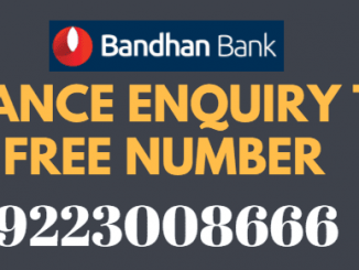 Bandhan Bank Missed Call Balance Enquiry Toll Free Number
