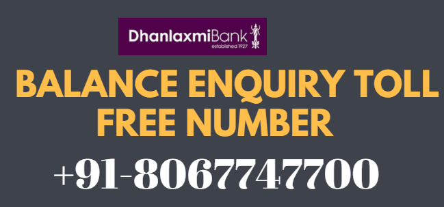 Dhanalakshmi bank missed call balance Enquiry number