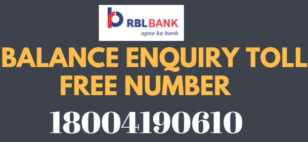 RBL Bank Missed Call Balance Enquiry Toll Free Number