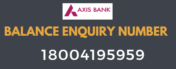 axis bank balance check toll free number