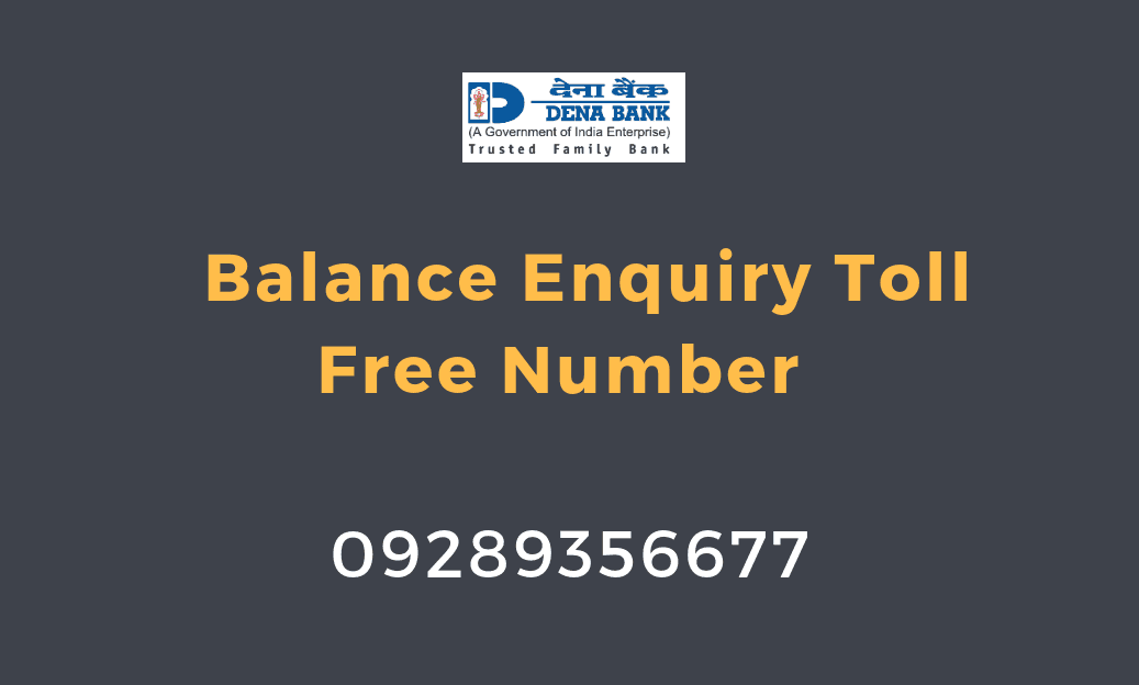 dena bank balance enquiry toll free number