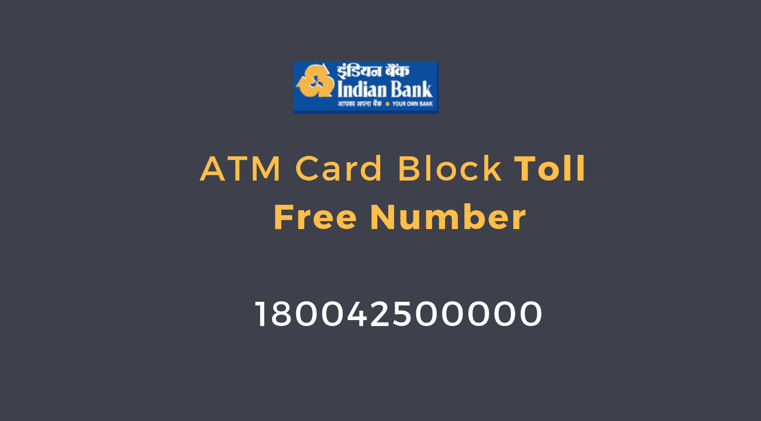 indian bank atm card block toll free number