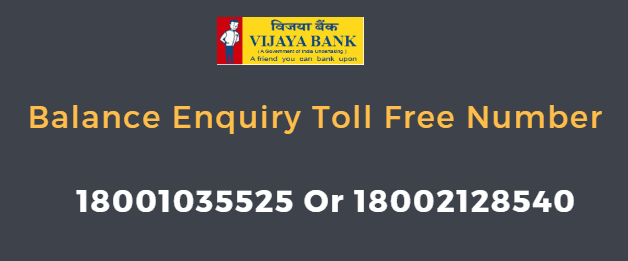 vijaya bank balance enquiry toll free number