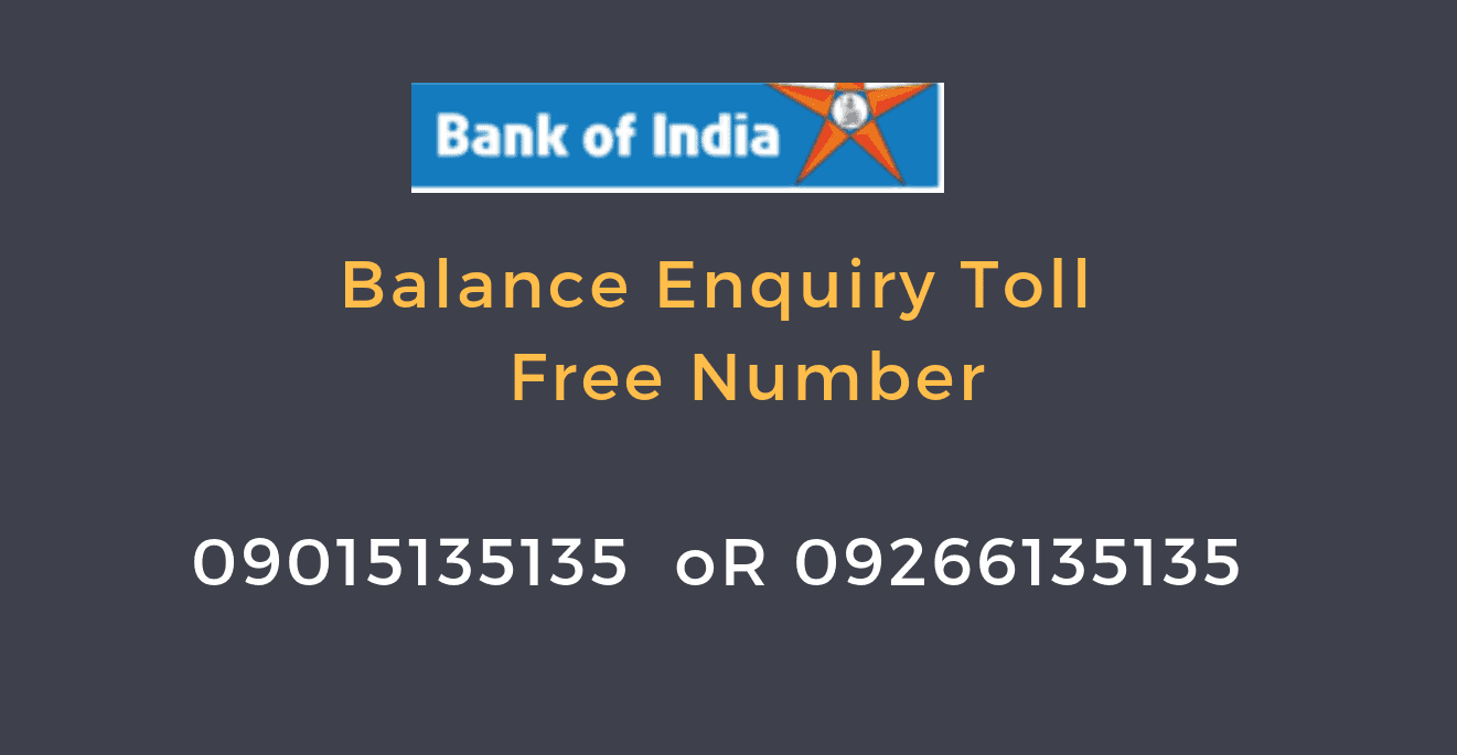 Bank of India Balance Enquiry Toll Free Number