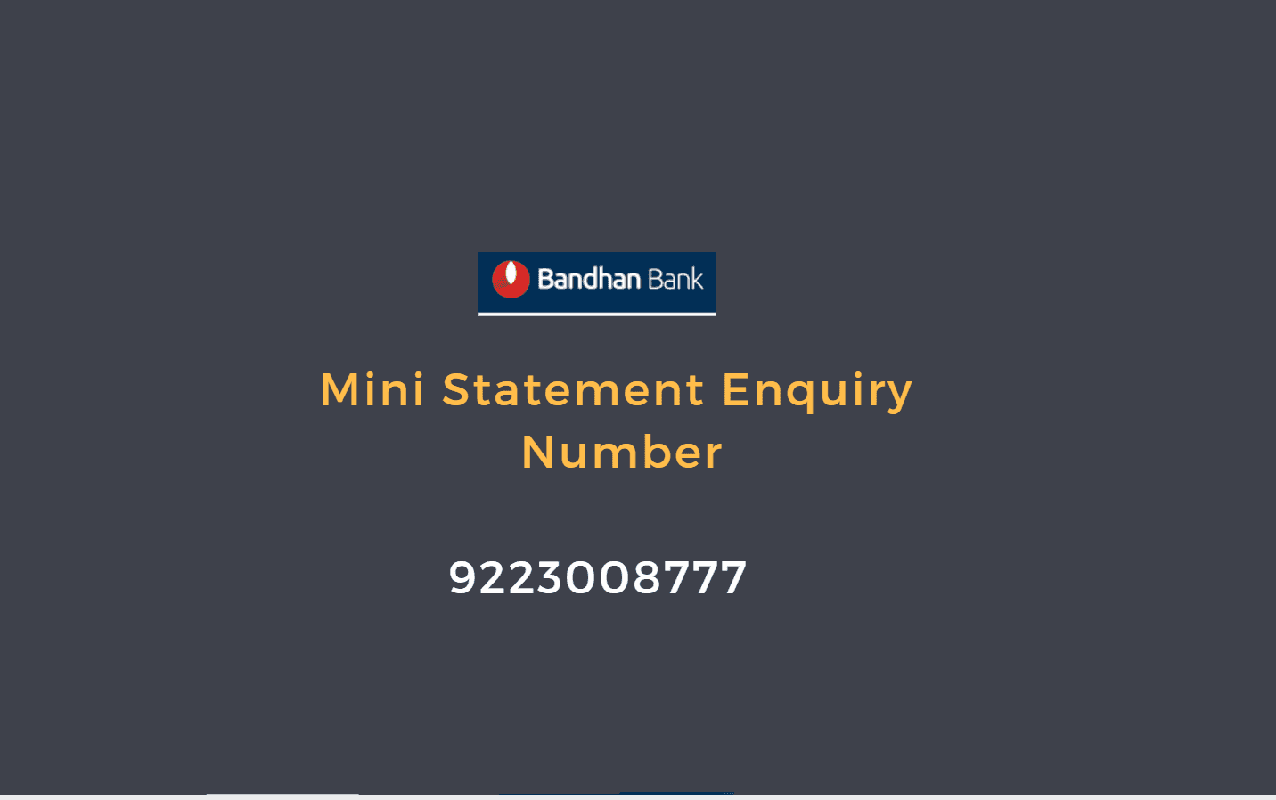 bandhan bank mini statement number