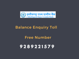 Chhattisgarh Rajya Gramin Bank Balance Enquiry Number