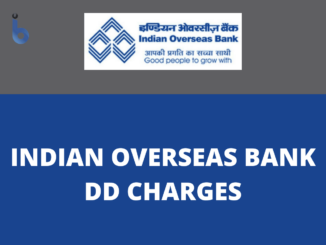 IOB Demand Draft Charges