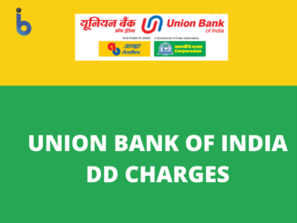 Union Bank Of India DD Charges