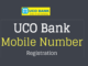 mobile number registration in uco bank