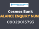 cosmos bank balance check number