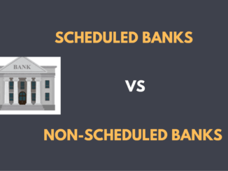 Difference Between Scheduled and Non-Scheduled Bank