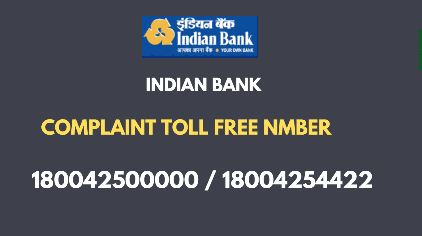 Indian Bank complaint toll free number