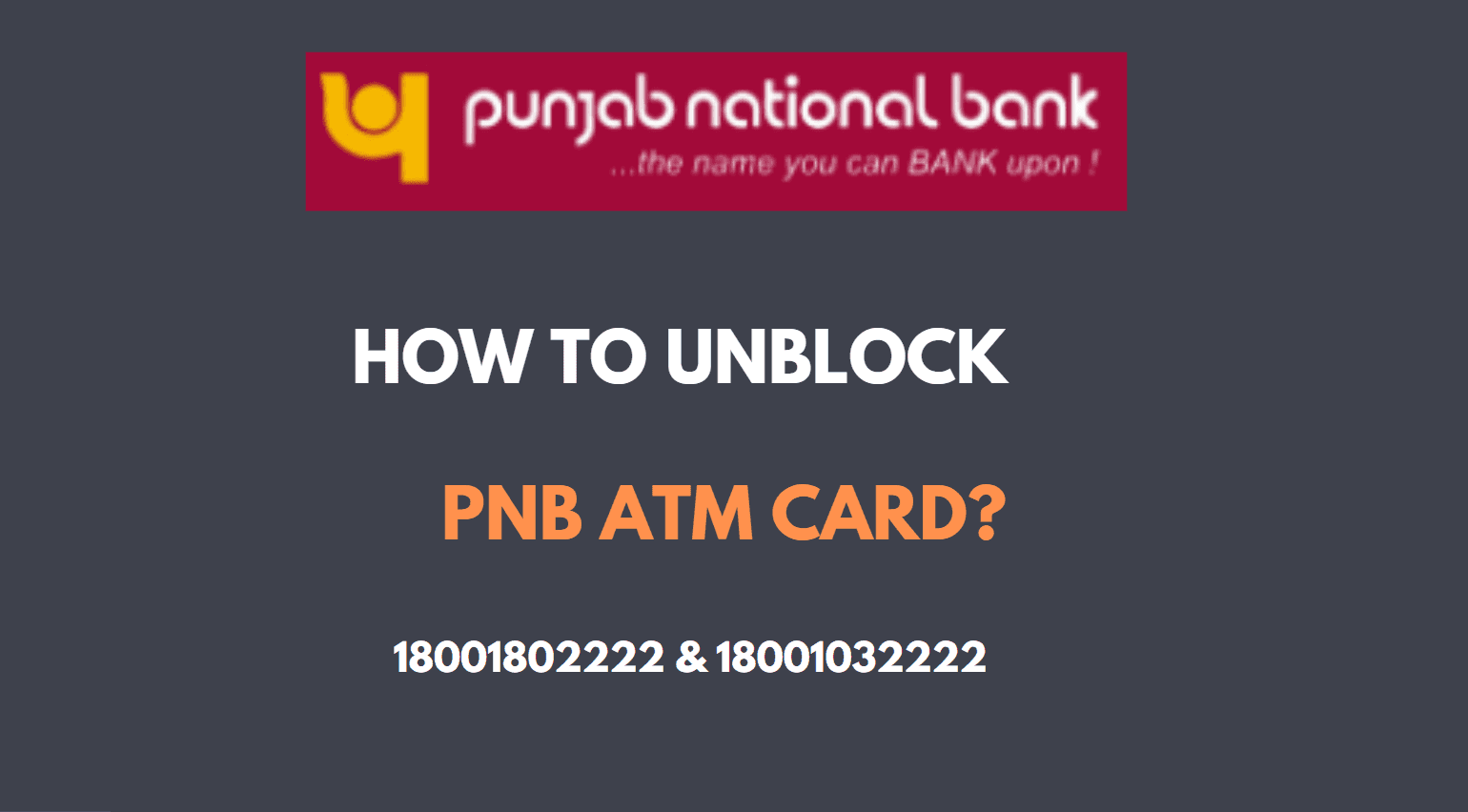 Unblock PNB ATM Debit Card