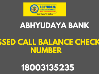 Abhyudaya Bank Missed Call Balance Enquiry Number