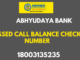 Abhyudaya Bank Missed Call Balance Enquiry Number