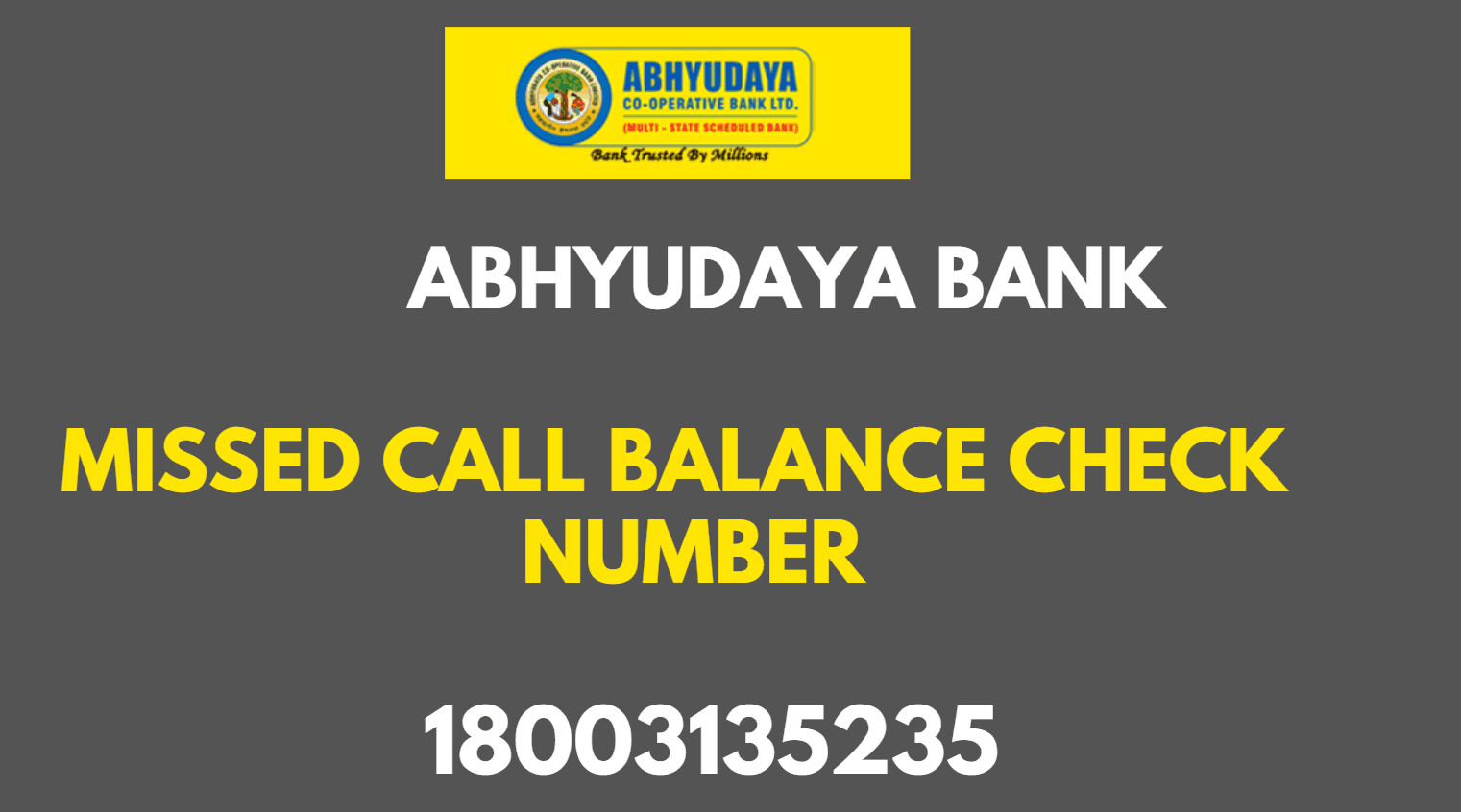 Abhyudaya Bank Missed Call Balance Enquiry Number