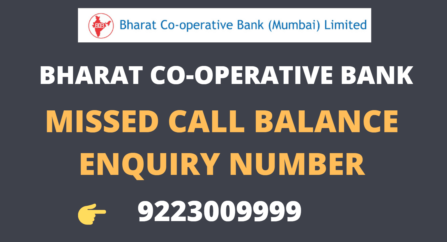 Bharat Cooperative Bank Balance Enquiry Number
