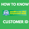 Know Corporation Bank Customer ID