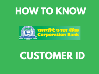 Know Corporation Bank Customer ID