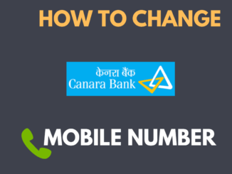 change mobile number in canara bank