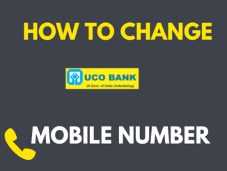 Change Mobile Number in UCO Bank