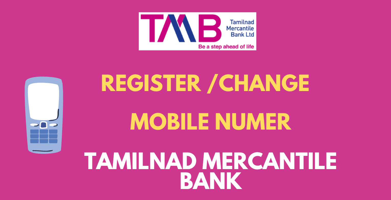 register or change mobile number in tmb bank