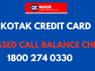 kotak credit card missed call balance check number