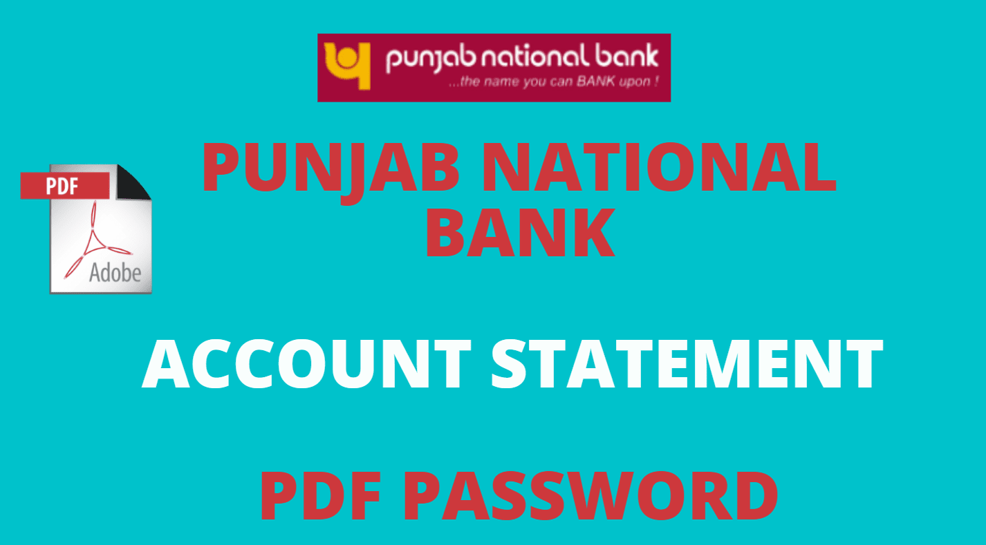 How to Open PNB Bank Statement PDF Password