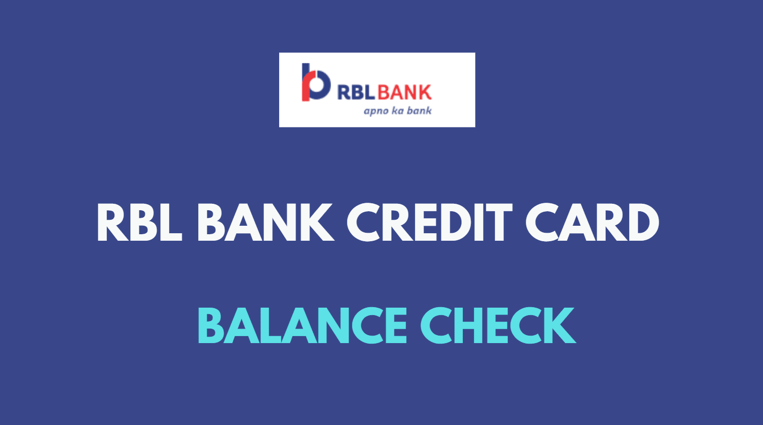 rbl credit card balance check