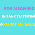 pos meaning in bank statement