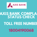 Track Axis Bank Complaint Status Online