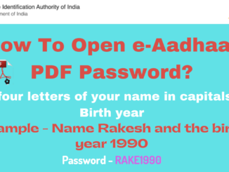Open e-Aadhaar PDF Password