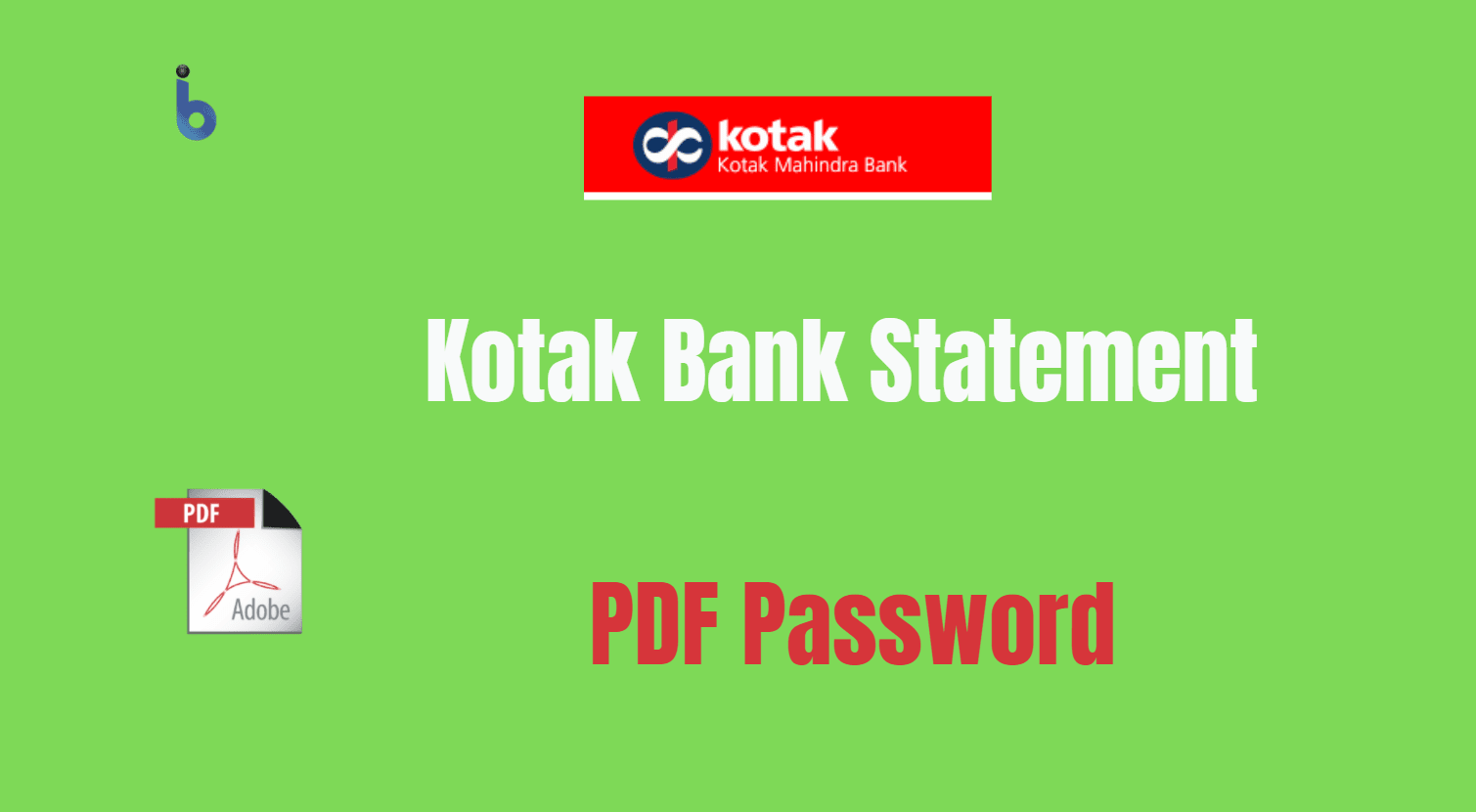 How to Open Kotak Bank Statement PDF Password