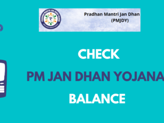 Check PM Jan Dhan Yojana Balance Online