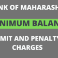 Bank of Maharashtra Minimum Balance Limit And Penalty Charges