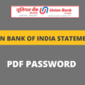 open union bank of india pdf password