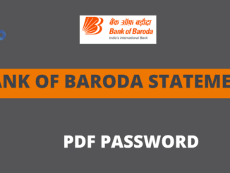 Bank of Baroda Statement PDF Password