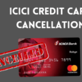 icici credit card cancellation