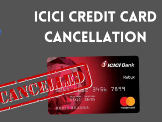 icici credit card cancellation