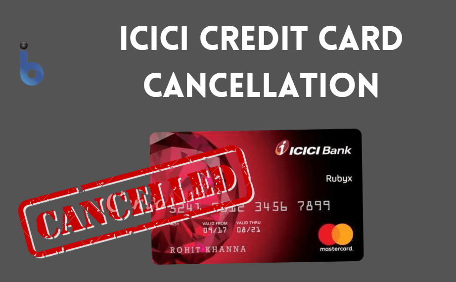 icici credit card cancellation