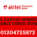 airtel fastag missed call balance check number