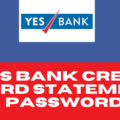 How to Open YES Bank Credit Card Statement Password