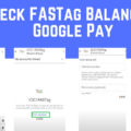 Check FASTag Balance In Google Pay